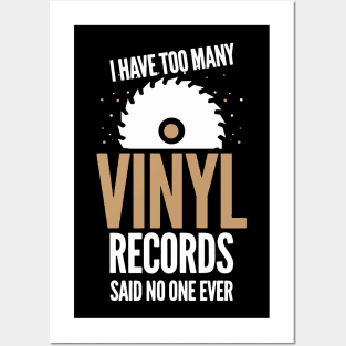 Too Many Vinyl Records Posters and Art